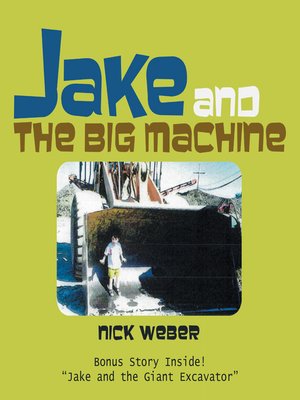 cover image of Jake and the Big Machine